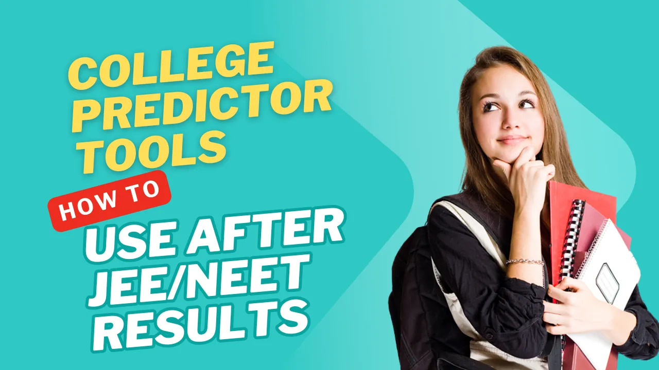 College Predictor Tools