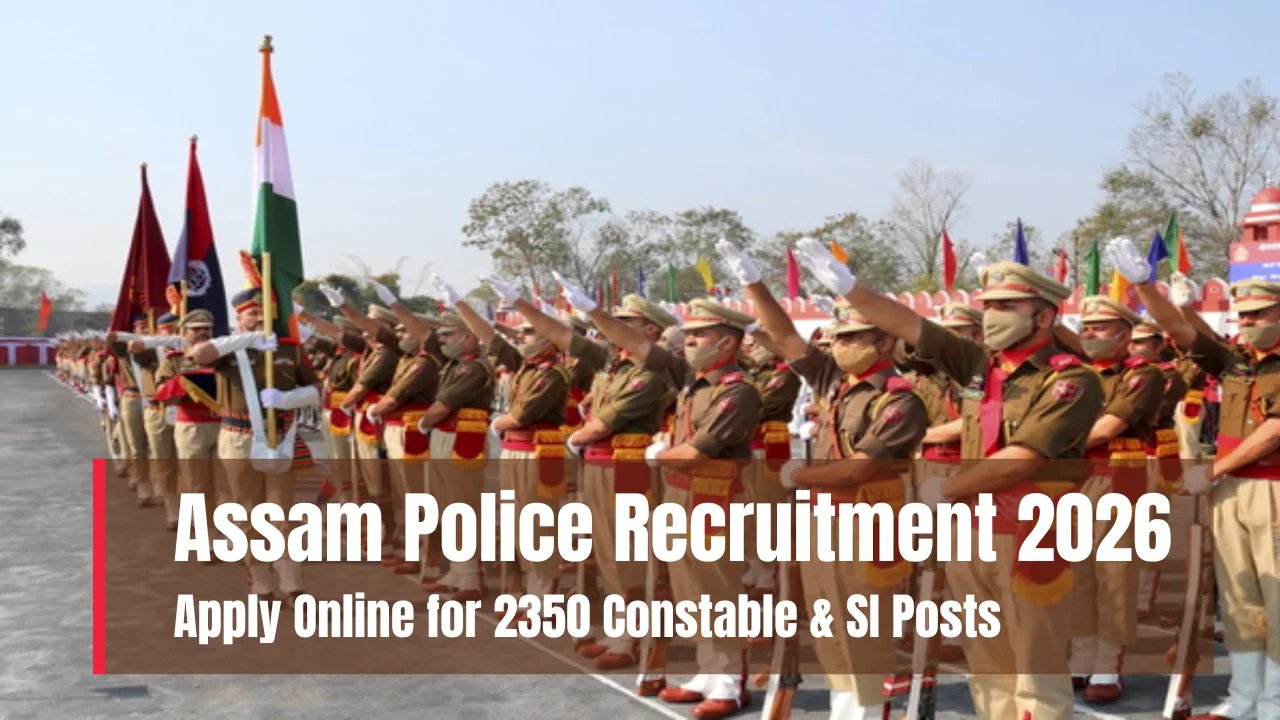 Assam Police Recruitment 2026