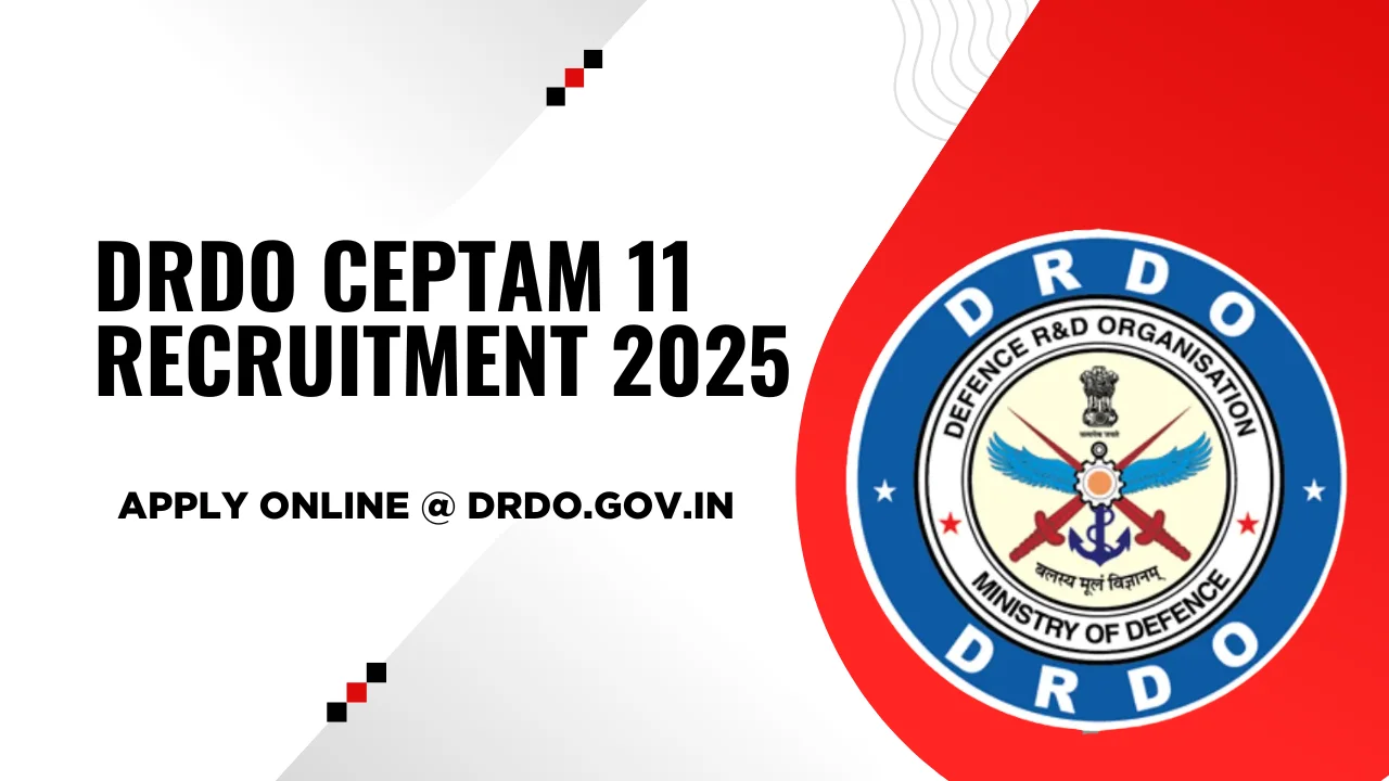 DRDO CEPTAM 11 Recruitment 2025